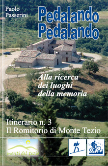 Itinerario n.3 - Il Romitorio di Monte Tezio