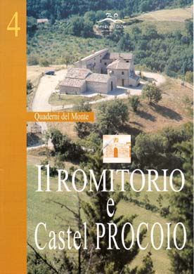 04) Il Romitorio e Castel Procoio