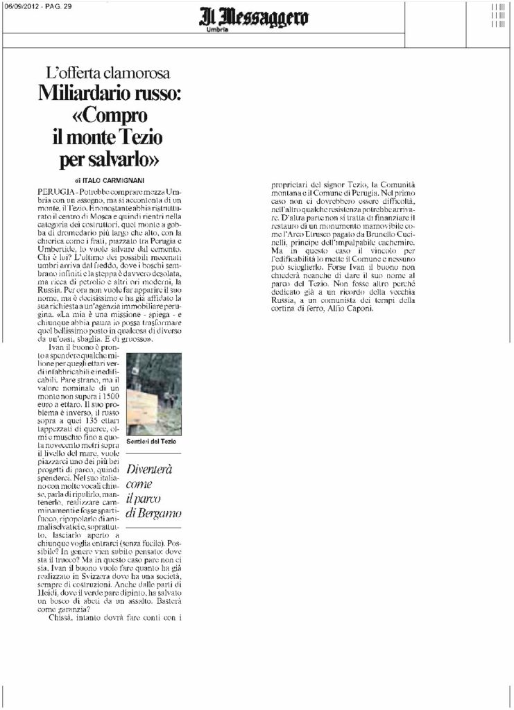 thumbnail of 06.09.2012 Il Messaggero – L’offerta clamorosa Miliardario russo Compro il monte Tezio per salvarlo